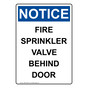 Portrait OSHA NOTICE Fire Sprinkler Valve Behind Door Sign ONEP-30933