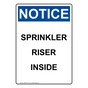 Portrait OSHA NOTICE Sprinkler Riser Inside Sign ONEP-31073