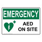 OSHA EMERGENCY AED On Site Sign With Symbol OEE-27551