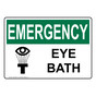 OSHA EMERGENCY Eye Bath Sign With Symbol OEE-2925