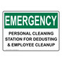 OSHA EMERGENCY Personal Cleaning Station For Dedusting Sign OEE-30862