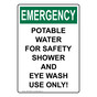 Portrait OSHA EMERGENCY Potable Water For Safety Shower Sign OEEP-30866