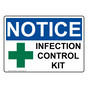 OSHA NOTICE Infection Control Kit Sign With Symbol ONE-30848