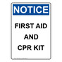 Portrait OSHA NOTICE First Aid And CPR Kit Sign ONEP-30856