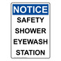 Portrait OSHA NOTICE Safety Shower Eyewash Station Sign ONEP-35782