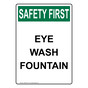 Portrait OSHA SAFETY FIRST Eye Wash Fountain Sign OSEP-2927