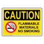 OSHA CAUTION Flammable Materials No Smoking Sign With Symbol OCE-3160