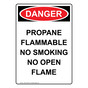 Portrait OSHA DANGER Propane Flammable No Smoking No Sign ODEP-30428