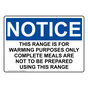 OSHA NOTICE This Range Is For Warming Purposes Only Sign ONE-30518
