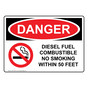 OSHA DANGER Diesel Fuel Combustible No Smoking Sign With Symbol ODE-33470