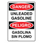 English + Spanish OSHA DANGER Unleaded Gasoline Sign ODB-3358