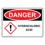OSHA DANGER Hydrochloric Acid Sign With GHS Symbol ODE-38592