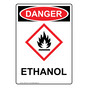 Portrait OSHA DANGER Ethanol Sign With GHS Symbol ODEP-38517