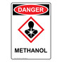Portrait OSHA DANGER Methanol Sign With GHS Symbol ODEP-38555