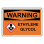 OSHA WARNING Ethylene Glycol Sign With GHS Symbol OWE-38546