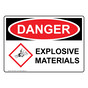 OSHA DANGER Explosive Materials Sign With GHS Symbol ODE-27846