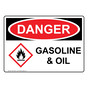 OSHA DANGER Gasoline & Oil Sign With GHS Symbol ODE-27861