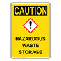 Portrait OSHA CAUTION Hazardous Waste Storage Sign With GHS Symbol OCEP-27868