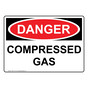 OSHA DANGER Compressed Gas Sign ODE-1770