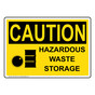OSHA CAUTION Hazardous Waste Storage Sign With Symbol OCE-31610