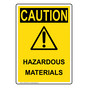 Portrait OSHA CAUTION Hazardous Materials Sign With Symbol OCEP-3550