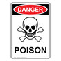 Portrait OSHA DANGER Poison Sign With Symbol ODEP-5290