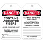 OSHA DANGER Contains Asbestos Fibers Avoid Creating Dust Safety Tag CS991634