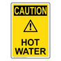 Portrait OSHA CAUTION Hot Water Sign With Symbol OCEP-16474