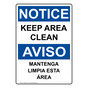 English + Spanish OSHA NOTICE Keep Area Clean Sign ONB-4010