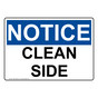 OSHA NOTICE Clean Side Sign ONE-30529