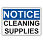 OSHA NOTICE Cleaning Supplies Sign ONE-30540