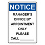 Portrait OSHA NOTICE Manager's Office By Appointment Sign ONEP-32291