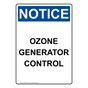 Portrait OSHA NOTICE Ozone Generator Control Sign ONEP-35326