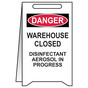 OSHA Warehouse Closed Disinfectant Aerosol Stand-Up Floor Sign CS316244