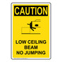 Portrait OSHA CAUTION Low Ceiling Beam No Jumping Sign With Symbol OCEP-33071