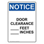 Portrait OSHA NOTICE Door Clearance ____ Feet ____ Inches Sign ONEP-33069