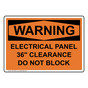 OSHA WARNING Electrical Panel 36" Clearance Do Not Block Sign OWE-32595