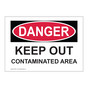 OSHA Keep Out Contaminated Area Sign CS279015