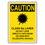 Portrait OSHA CAUTION Class IIIa Laser Do Sign With Symbol OCEP-4243