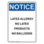 Portrait OSHA NOTICE Latex Allergy No Latex Products Sign ONEP-33238