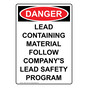 Portrait OSHA DANGER Lead Containing Material Sign ODEP-1726