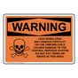OSHA WARNING Lead Work Area May Damage Fertility Sign With Symbol OWE-4260-R
