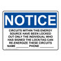 OSHA NOTICE Circuits Within This Energy Source Have Sign ONE-29971