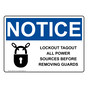 OSHA NOTICE Lockout Tagout All Power Sources Sign With Symbol ONE-4315