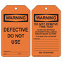 OSHA WARNING Defective Do Not Use Do Not Remove This Tag! Safety Tag CS288124