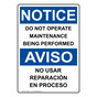 English + Spanish OSHA NOTICE Do Not Operate Maintenance Sign ONB-2341