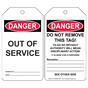 OSHA DANGER Out Of Service Do Not Remove This Tag! Safety Tag CS758955