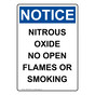 Portrait OSHA NOTICE Nitrous Oxide No Open Flames Or Smoking Sign ONEP-38762