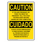 English + Spanish OSHA CAUTION If You Are Pregnant Or Think You May Be Sign OCB-8186