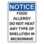 Portrait OSHA NOTICE Food Allergy Do Not Heat Any Type Sign ONEP-33180